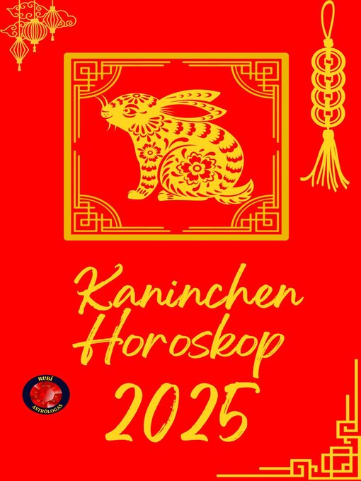 Title details for Kaninchen Horoskop  2025 by Alina Rubi - Available